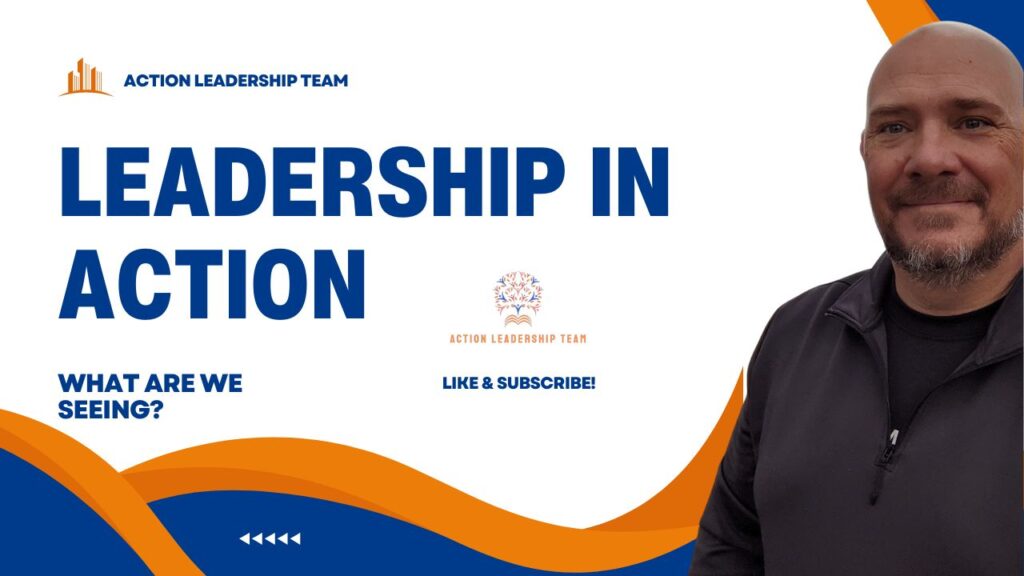 A promotional graphic featuring a bald man smiling on the right, with text on the left that reads "LEADERSHIP IN ACTION," "ACTION LEADERSHIP TEAM," "WHAT ARE WE SEEING?" and buttons prompting to "LIKE & SUBSCRIBE!" with an orange and blue dynamic wave design in the background.