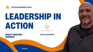 A promotional graphic featuring a bald man smiling on the right, with text on the left that reads "LEADERSHIP IN ACTION," "ACTION LEADERSHIP TEAM," "WHAT ARE WE SEEING?" and buttons prompting to "LIKE & SUBSCRIBE!" with an orange and blue dynamic wave design in the background.